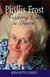 Nothing Like a Dame - The Life of Dame Phyllis Frost