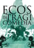 Ecos de Tragiomedia - Fantasía & Tragicomedia, #1