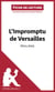 L'Impromptu de Versailles de Molière (Fiche de lecture) - Analyse complète et résumé détaillé de l'oeuvre