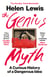 The Genius Myth - The Sunday Times bestselling exploration of genius – a curious history of a dangerous idea