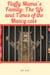 Fluffy Mama´s Family: The Life and Times of the Muncy Cats