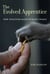 The Evolved Apprentice - How Evolution Made Humans Unique