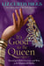 It's Good to Be Queen - Becoming as Bold, Gracious, and Wise as the Queen of Sheba