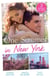 One Summer In New York - Her New York Billionaire / Unveiling the Bridesmaid / Her Man in Manhattan