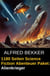 1180 Seiten Science Fiction Abenteuer Paket: Alienkrieger - Alfred Bekker präsentiert, #31