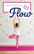 Harmonious Flow