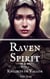 Raven Spirit - Knights of Vallor, #2