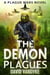 The Demon Plagues - Plague Wars Series, #6