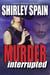 Murder Interrupted (A Killer Among Us Thriller, Book 3) - A Killer Among Us, #3