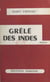 Grêlé des Indes
