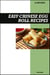 Easy Chinese Egg Roll Cookbook: Crispy Homemade Asian Appetizer Recipes for Delicious Takeout Style Egg Rolls