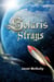 Solaris Strays - Solaris Saga, #3