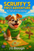 Scruffy's First Adventure: A Tail of Friendship - Scruffy the Bulldog, #1