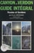 Site naturel des gorges et canyons du Verdon - Routes et sentiers : guide intégral