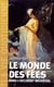 Le monde des fées dans l'Occident médiéval
