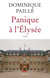 Panique à l'Elysée