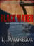 Black Water - Book II of the Mira Morales Series