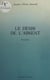 Le Désir de l'absent
