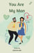 You Are My Man #3