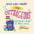 Matilda: Be Outrageous - Big Ideas from a Small Girl