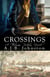Crossings, A Thomas Pichon Novel - A Thomas Pichon Novel
