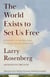 The World Exists to Set Us Free - Straight-Up Dharma for Living a Life of Awareness