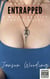 Entrapped Part Two - Trapped, #2