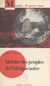 Histoire des peuples de l'Afrique noire - Avec 16 cartes et 47 photographies