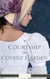 A Courtship in Covent Garden - Charms of the Chaste Court, #1