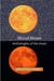 Blood Moon - Anthologies of the Heart, #2