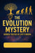 The Evolution Mystery