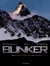 Bunker - Tome 5 - Le mal des montagnes