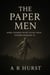 The Paper Men