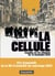 La Cellule