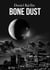 Bone Dust
