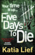Five Days to Die