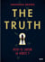 The Truth - Veux-tu savoir la vérité ?