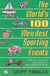The World's 100 Weirdest Sporting Events - From Gravy Wrestling in Lancashire to Wife Carrying in Finland
