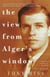 The View from Alger's Window - A Son's Memoir