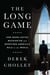 The Long Game - How Obama Defied Washington and Redefined America's Role in the World