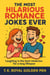 The Most Hilarious Romance Jokes Ever