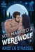 So I Married a Werewolf - The Mating Game, #1