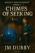 Chimes of Seeking - Angels' Watch, #2