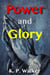 Power and Glory
