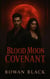Blood Moon Covenant