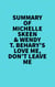 Summary of Michelle Skeen & Wendy T. Behary's Love Me, Don’t Leave Me - 
