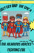 Silly Lily and The Epic 4 : The Hilarious Heroes Fighting Evil