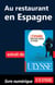 Au restaurant en Espagne (Guide de conversation)