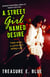 A Street Girl Named Desire - A Novel