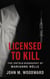 Licensed to Kill: The Untold Biography of Marianne Nölle